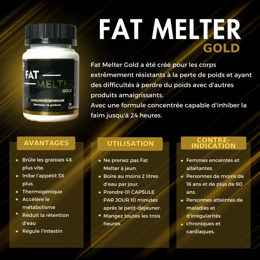 Fat Melter Gold